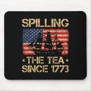 Spilling The Tea Since 1773 Vintage Us Flag 4th Of Mouse Pad