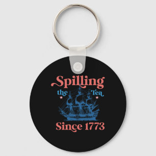 Spilling The Tea Since 1773 Vintage Us History Tea Key Ring