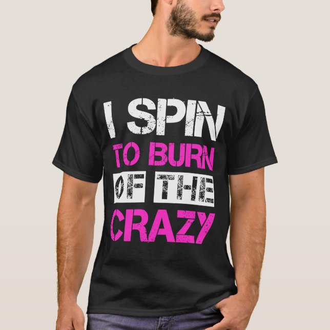 Spin Class  Indoor Spinning T-Shirt (Front)