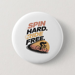 Spin Hard Ride Free Bicycling T-shirt 6 Cm Round Badge