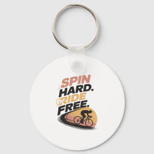 Spin Hard Ride Free Bicycling T-shirt Key Ring