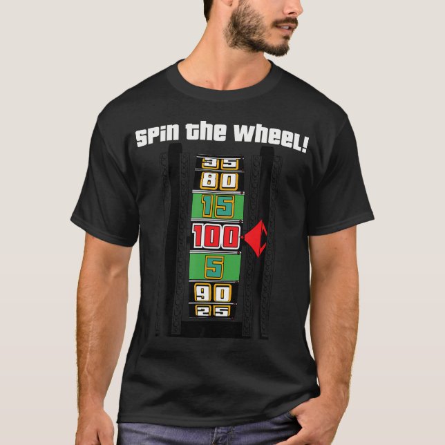 Spin The Wheel T-Shirt (Front)