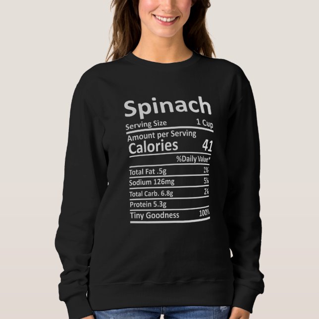 Spinach Nutrition Thanksgiving Costume Food Facts  Sweatshirt (Front)