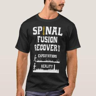 Spinal Fusion Recovery Spine Fusion Get Well Soo T-Shirt