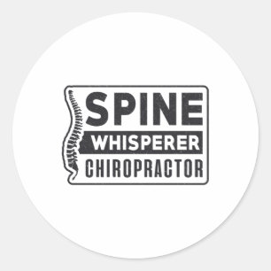 Spine Whisperer Chiropractor Therapy Chiropractic Classic Round Sticker