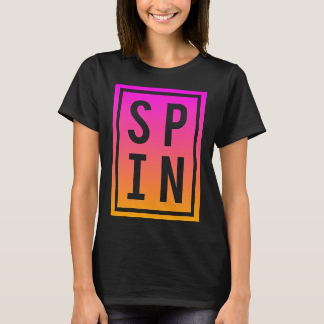 Spinning Class Saying Spin Workout Exercise Bike F T-Shirt (Front)