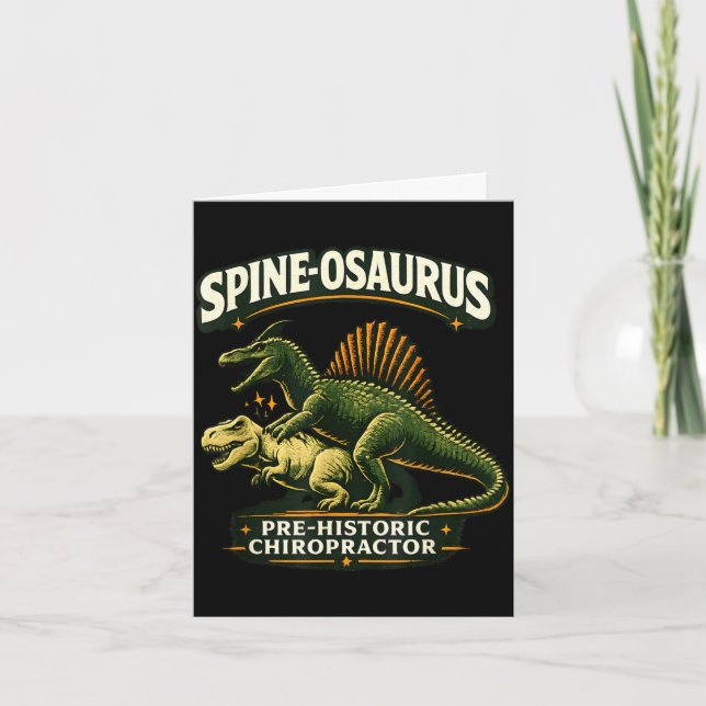Spinosaurus prehistoric chiropractor funny card (Front)