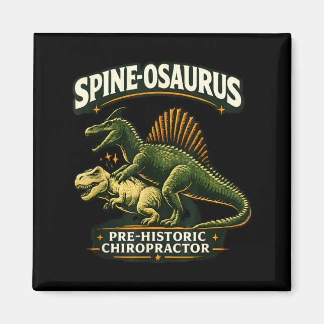 Spinosaurus prehistoric chiropractor funny magnet (Front)