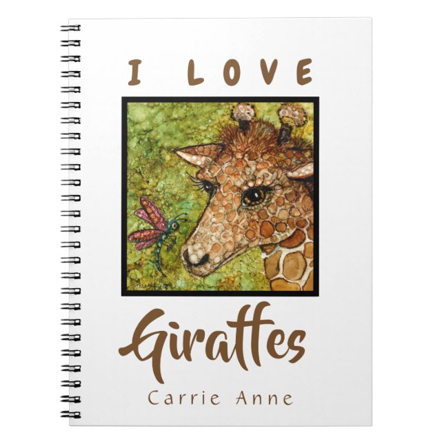 SPIRAL NOTEBOOK GIRAFFE I LOVE W/ CUSTOM NAME (Front)