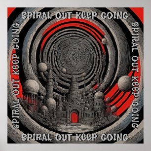 Spiral Out Keep Going - Tool Retro Art Poster