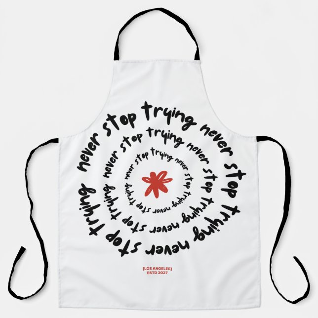 Spiralling Motivation: Never Stop Trying Design Apron (Front)