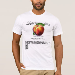 Spirfruituality : The Peach of Peace F&B T-Shirt