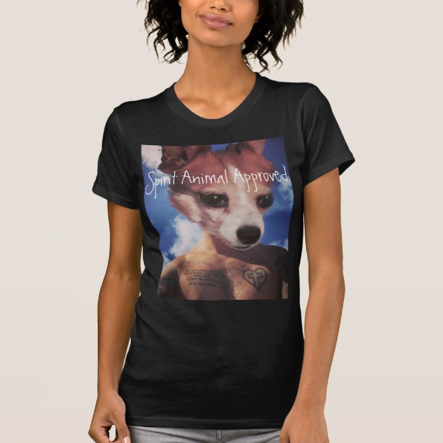 Spirit Animal Approved T-Shirt (Front)