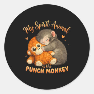 Spirit animal is the punch monkey plush hugging classic round sticker