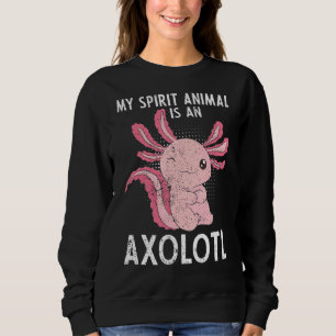 Spirit Animal Mexican Salamander Amphibian Pet Axo Sweatshirt