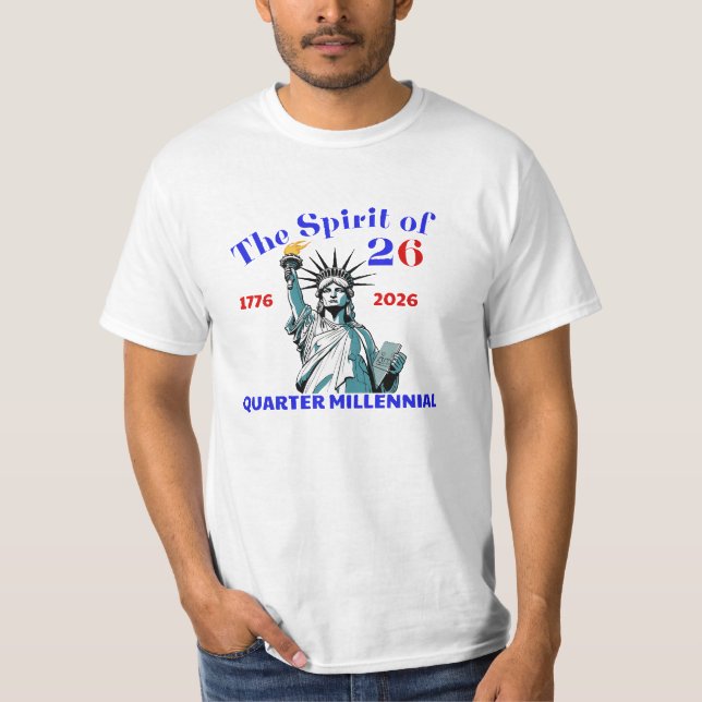 SPIRIT OF 26 - QUARTER MILLENNIAL T-Shirt (Front)