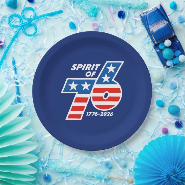 Spirit of 76 - America's 250th Birthday 1776-2026 Paper Plate (Party)