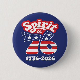 Spirit of 76 - Groovy USA 250 - 1776-2026 6 Cm Round Badge