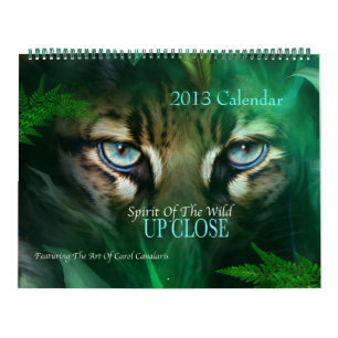 Spirit Of The Wild - Up Close Art Calendar 2013