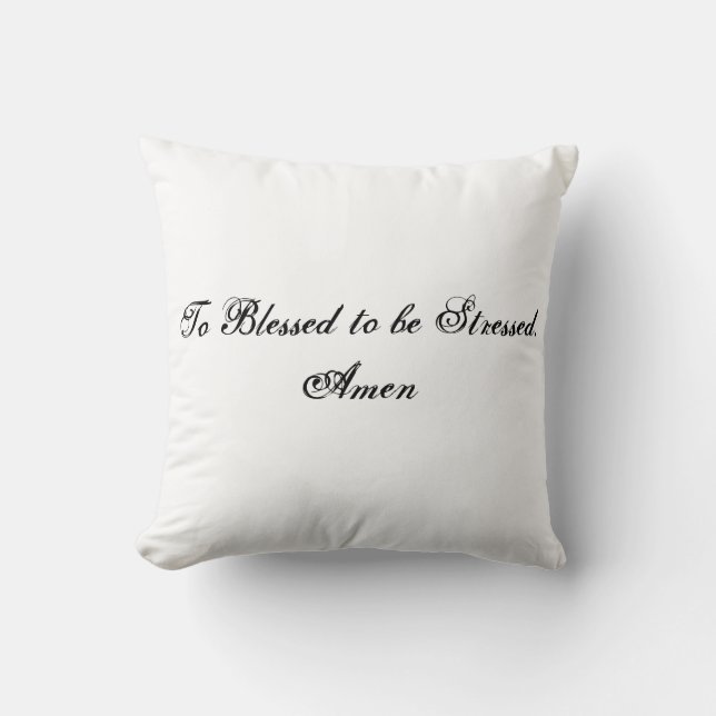 Spiritual Advice Mingled with Real Life Cushion (Front)