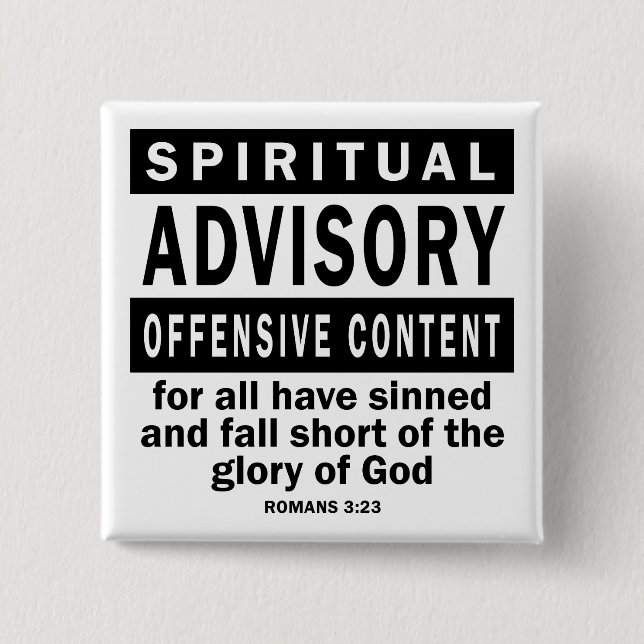 Spiritual Advisory Romans 3:23 Christian Quotes 15 Cm Square Badge (Front)