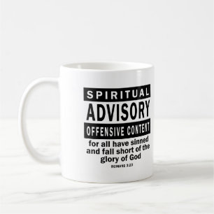 Spiritual Advisory Romans 3:23 Christian Quotes Coffee Mug