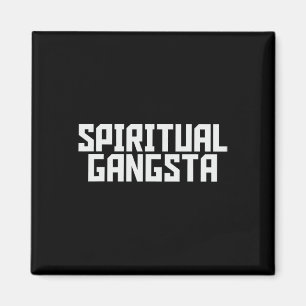 Spiritual Gangsta Spiritual Meditation Yoga Lover Magnet