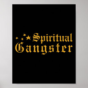 Spiritual Gangster Spirituality Theme Poster