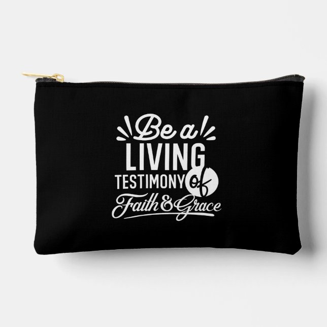 Spiritual Living Testimony Faith and Grace Quote Accessory Pouch (Front)