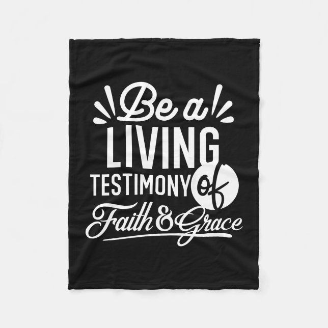 Spiritual Living Testimony Faith and Grace Quote Fleece Blanket (Front)