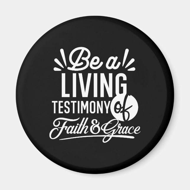 Spiritual Living Testimony Faith and Grace Quote Magnet (Front)