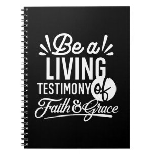 Spiritual Living Testimony Faith and Grace Quote Notebook
