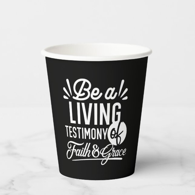 Spiritual Living Testimony Faith and Grace Quote Paper Cups (Front)