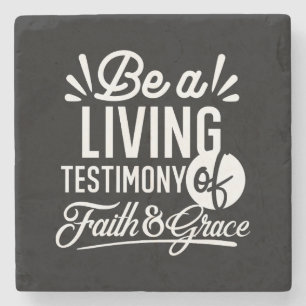 Spiritual Living Testimony Faith and Grace Quote Stone Coaster