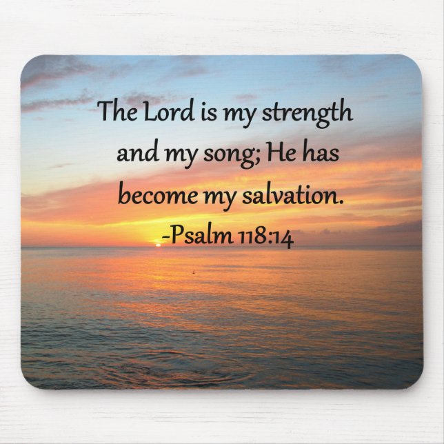 SPIRITUAL PSALM 118:14 SUNRISE PHOTO DESIGN MOUSE PAD (Front)