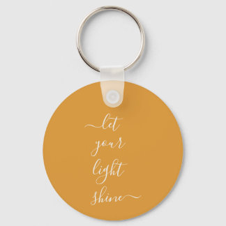 Spiritual Word Let Your Light Shine Custom Key Ring