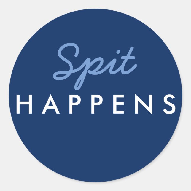 "Spit Happens" Baby Shower Sticker Navy Blue White (Front)