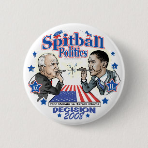Spitball Politics 2008 6 Cm Round Badge