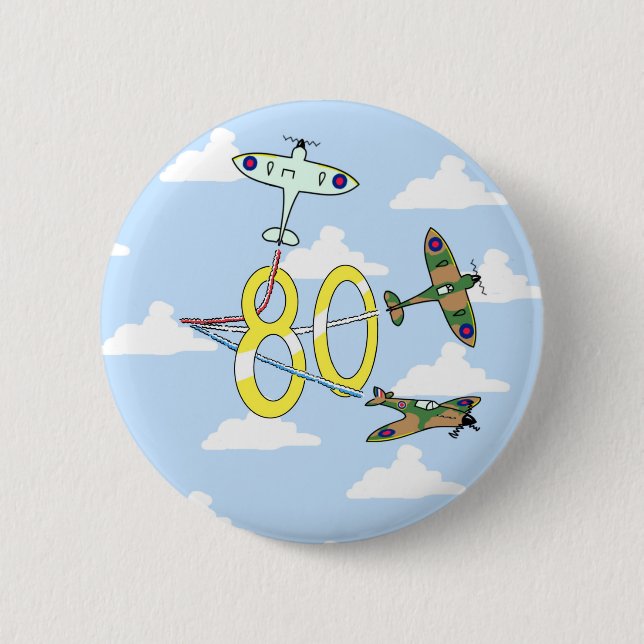 Spitfires 80th Birthday (Blue Sky) 6 Cm Round Badge (Front)