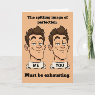 Spitting Image Funny Birthday Card