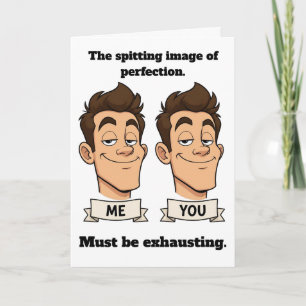 Spitting Image Funny Birthday Card