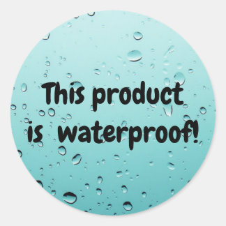Splash proof product package seal label sticker