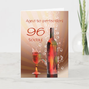 Splashing wine 96th birthday card