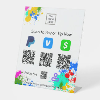 splatter paint Scan to Pay or Tip  Pedestal Sign