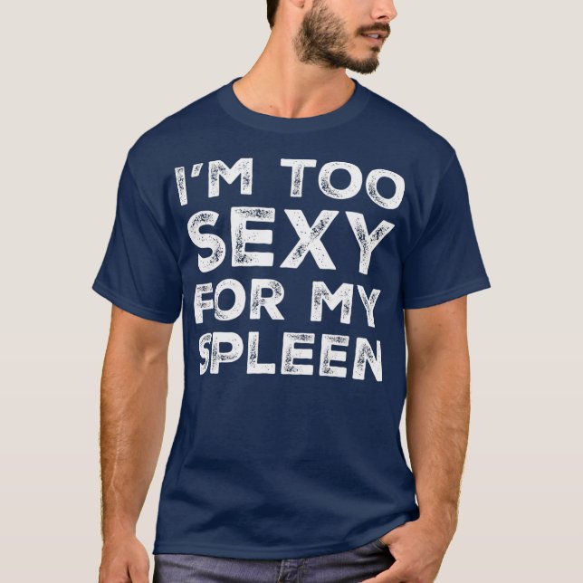 Spleen Removal Surgery Gift T-Shirt (Front)