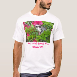 Splenda Azalea 001, Stop and Smell the Flowers!! T-Shirt