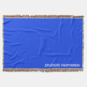 Splendid Fairywren Blue Colour Name Throw Blanket