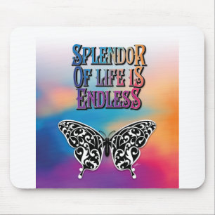 Splendour of Life with Butterfly Mouse Pad