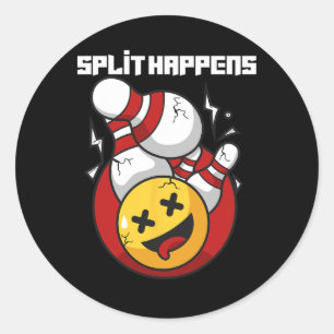 Split Happens Funny Bowling Bowler Classic Round Sticker