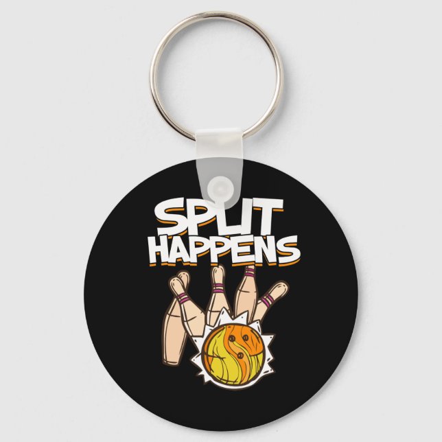 Split Happens - Funny Bowling Key Ring (Front)